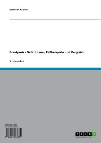 Brautpreis - Definitionen, Fallbeispiele und Vergleich (German Edition)