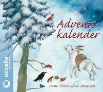 Adventskalender CD zum Hören und Staunen: Zum Hören und Staunen by J. Steck/R. Fendel/E. Grosche/