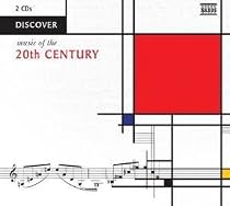 Discover Music of the 20th Century