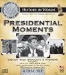 History In Words Presidential Moments