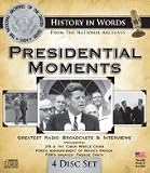 History In Words Presidential Moments