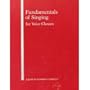 Fundamentals of Singing for Voice Classes