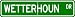 Wetterhoun STREET SIGN ~ High Quality Aluminum ~ Dog Lover