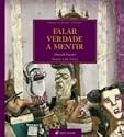 Falar Verdade a Mentir (OFICINA DOS SONHOS)