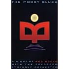 Click here to buy The Moody Blues - A Night at Red Rocks with the Colorado Symphony Orchestra by  Moody Blues .