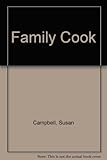 Family cook : more fabulous food for next to nothing