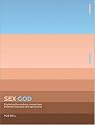 Sex God: Exploring the Endless Connections Between Sexuality and Spirituality