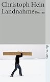 Landnahme: Roman (suhrkamp taschenbuch) - Christoph Hein