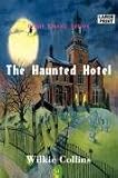 The Haunted Hotel  (Large Print)