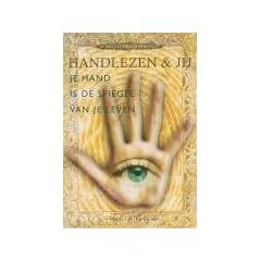 Handlezen en jij / druk 1: je hand is de spiegel van je leven