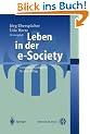 Leben in der e-Society: Computerintelligenz f�r den Alltag