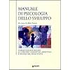 Manuale di psicologia dello sviluppo