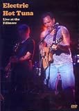 Electric Hot Tuna: Live At The Fillmore