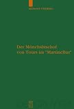 Der M�nchsbischof von Tours im ''Martinellus''