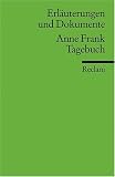 Produkt-Bild: Erl&auml;uterungen und Dokumente zu Anne Frank: Tagebuch
