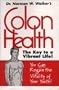 Colon Health by Dr. Norman Walker