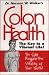 Colon Health by Dr. Norman Walker