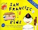 Fodor's Around San Francisco with Kids, 3rd Edition: 68 Great Things to Do Together (Around the City with Kids)