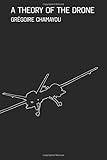 A Theory of the Drone