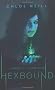 Hexbound: A Novel of the Dark Elite