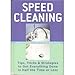 Speed Cleaning