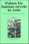 Palms for Human Needs in Asia