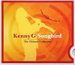 Songbird: The Ultimate Collection