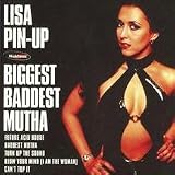 Biggest Baddest Mutha