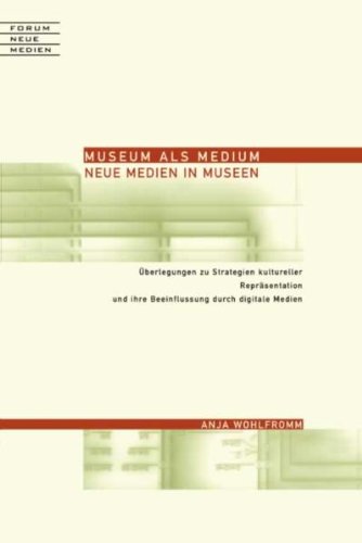 Museum als Medium, Neue Medien in Museen