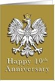 Polish Eagle Happy 10th Anniversary Card