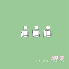 Say Hi to Your Mom - The Wishes and the Glitch (2008)