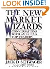 The New Market Wizards: Conversations with America's Top Traders (A Marketplace Book)