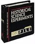The Historical Science Experiments on File: Experiments, Demonstrations, and Projects for School and Home