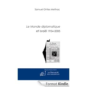Le Monde Diplomatique et Israël 1954-2005