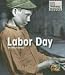 Labor Day (Heinemann First Library) Labor Day (Heinemann First Library)