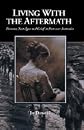 Living with the Aftermath: Trauma, Nostalgia and Grief in Post-War Australia