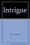 Intrigue
