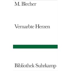 Vernarbte Herzen: Roman (Bibliothek Suhrkamp)