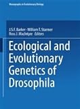 Ecological and evolutionary genetics of Drosophila