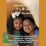 Canciones de Ti y de Mi (Songs of You and Me