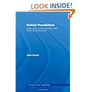 Radical Possibilities: Public Policy, Urban Education, and A New Social Movement (Critical Social Thought)