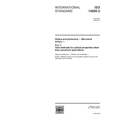 ISO 14880-3:2006, Optics and photonics - Microlens arrays - Part 3: Test methods for optical properties other than wavefront aberrations