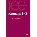 The Epistle to the Romans 1-8 (Vol. 1) (International Critical Commentary Series)