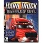 Hard Trucks: 18 Wheels of Steel