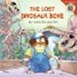 The Lost Dinosaur Bone by Mercer Mayer [HarperFestival, 2007] Paperback [Paperback]