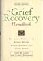 The Grief Recovery Handbook
