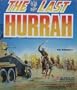 Last Hurrah: Advanced Squad Leader/ASL Module 4 [BOX SET]