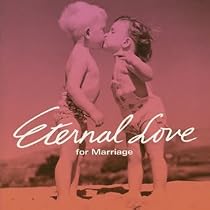 Eternal Love~for Marriage~(CCCD)