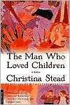 The Man Who Loved Children: A Novel [Paperback]