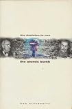The decision to use the atomic bomb : and the architecture of an American myth